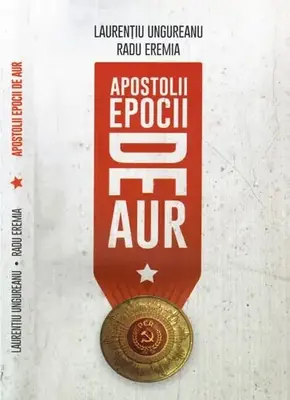 Apostolii epocii de aur