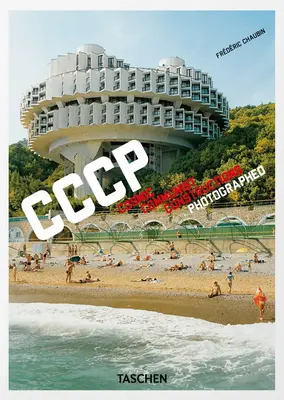 CCCP Cosmic Communist Constructions Photographed