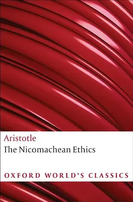The Nicomachean Ethics