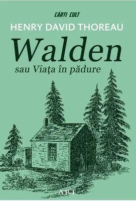 Walden sau viata in padure